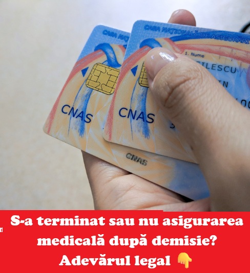 Cât timp rămâi asigurat medical după demisie sau concediere. Ce spune legea, pe înțelesul tuturor