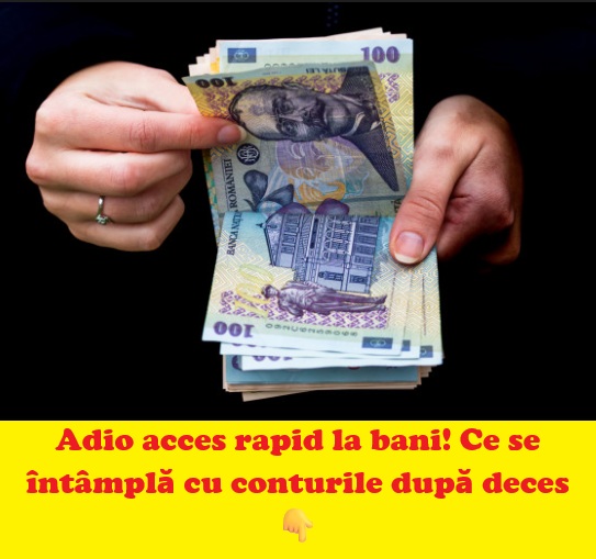 Ce se întâmplă cu banii din conturile bancare după deces. Regulile clare din România