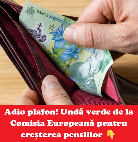 Anunț-cheie pentru pensionari: undă verde de la Comisia Europeană pentru creșterea pensiilor. Ce se schimbă până în 2026